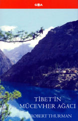 Tibet'in Müvecher Ağacı Robert Thurman